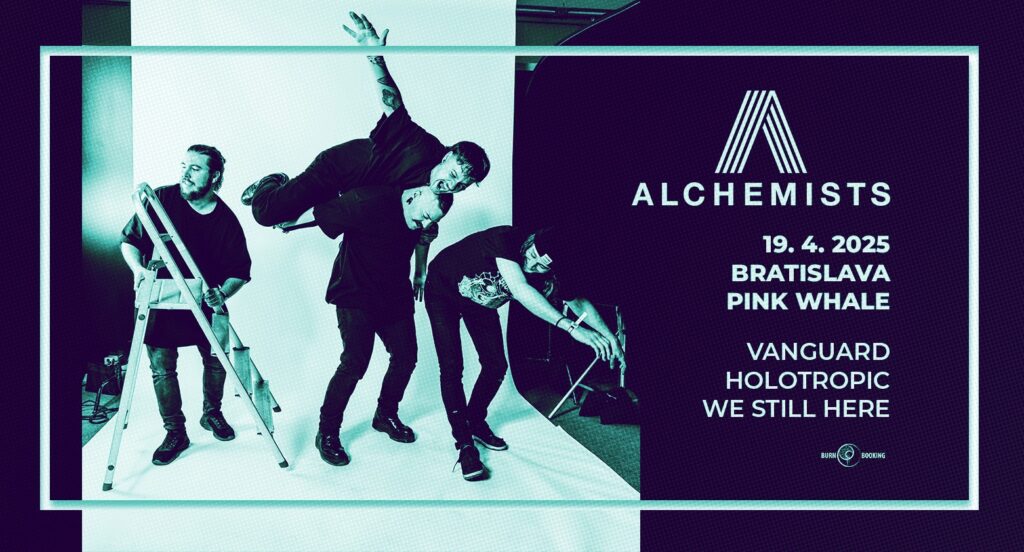 Alchemists, Bratislava