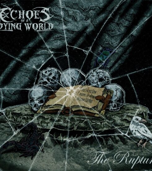 The Rupture, Echoes of a Dying World